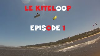 Cours de kitesurf  Le Kiteloop ep1 One Launch Kiteboarding [upl. by Lucey]