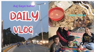 Aaj kuchh kam se Jana pada bahar 😊 Ho gai der khae Mandidailyvlog khwahishonkajahan [upl. by Frerichs]