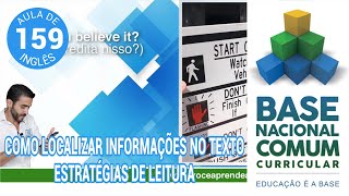 AULA DE INGLÊS Como localizar informações em textos em inglês BNCC [upl. by Naynek]