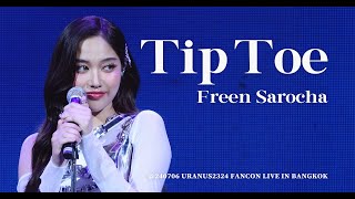 Freen Sarocha  Tip Toe  240706 URANUS2324 FANCON LIVE IN BANGKOK [upl. by Sille]