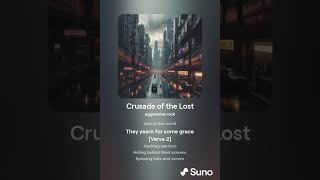 Crusader of God  Crusade of the Lost Version 1 Aggressive Rock  Suno AI parodysong rock [upl. by Eserehs]