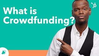 What is Crowdfunding  HubSpot Marketing [upl. by Newnorb]