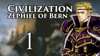 Part 1 Lets Play Civilization 5 Fire Emblem Mod Bern  quotFeel The Bernquot [upl. by Nana193]