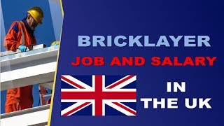 Bricklayer Salary in The UK  Jobs and Wages in the United Kingdom [upl. by Loy]