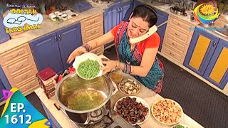 Taarak Mehta Ka Ooltah Chashmah  Episode 1612  Full Episode [upl. by Dualc]