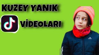 TİKTOK KUZEY YANIK VİDEOLARI [upl. by Akinod]