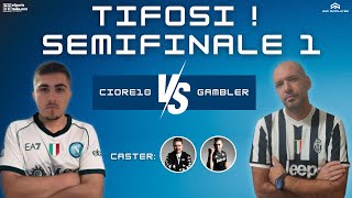 SEMIFINALE 1 PLAYOFF TIFOSI  EDIZIONE II  CIORE10 NAPOLI VS GAMBLER JUVENTUS con ALEBENNY86 [upl. by Nohtanoj]