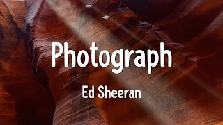 Ed Sheeran  Photograph Lyrics  One Direction Lvly Lady GagaMix Lyrics [upl. by Ferrell]