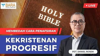 Membedah Cara Penafsiran “Kekristenan Progresif”  Pdt Daniel Ronda [upl. by Lynnett760]