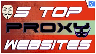 Top 5 Free Proxy Websites that will make you Anonymous [upl. by Nevsa]