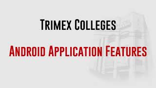 Trimex Colleges App Tutorial [upl. by Ueih]