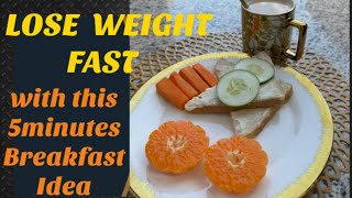 LOSE WEIGHT FAST with this 5minutes Breakfast Idea weightloss healtyeatingtips diet [upl. by Ahsinert]