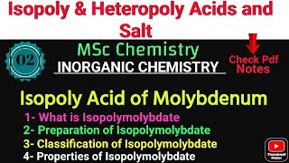 Isopoly Acid of Molybdenum  Prepration amp Classification amp Properties •Msc CHEMISTRY Complete Notes [upl. by Youlton395]