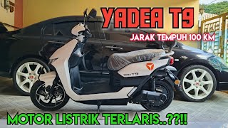 Motor Listrik Terlaris Yadea T9 [upl. by Leuamme289]