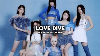 IVELOVE DIVE  in ear monitor mix  use headphones [upl. by Nuawtna]