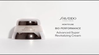 How To Use BioPerformance Advanced Super Revitalizing Cream  Shiseido [upl. by Hareehahs]