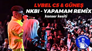 Lvbel C5 amp Güneş  “ NKBİ amp Yapamam Remix” Konseri SOS Bağış [upl. by Samaj]