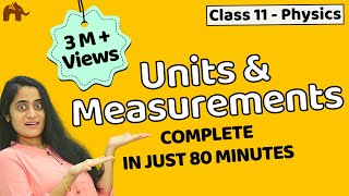 Units and measurements class 11  Chapter 2 Physics  CBSE JEE NEET  One Shot [upl. by Scheider]