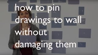 How to Pin Drawings to Wall Without Damaging Them [upl. by Elyk947]