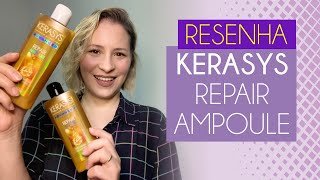 RESENHA  KERASYS REPAIR AMPOULE [upl. by Kabob]