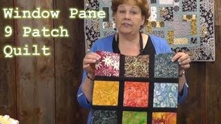 Window Pane 9 Patch Quilt Tutorial [upl. by Tomkin]