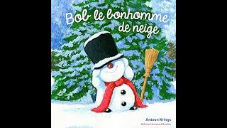 Lecture Bob le Bonhomme de neige [upl. by Slade]