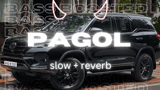 Pagol Slowed  Reverbed  Deep Jandu  Bohemia  BASS BOOSTED [upl. by Anialram]