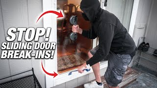 How To STOP Sliding Door BREAKINS BurglarProof Your HOME 10 TIPS To Keep Your Family SAFE [upl. by Daffie]