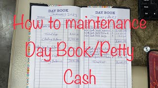 How To Maintenance Day bookPetty cash book  Day ko kaise bhare  accounting solutions [upl. by Sirref299]