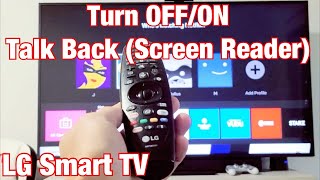 LG Smart TV How to Turn OFFON Talk Back Screen Reader Voice Assistance Audio Guidance [upl. by Ardnahs]