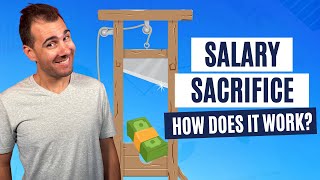 What Is Salary Sacrifice amp How Does It Work [upl. by Ariamat]