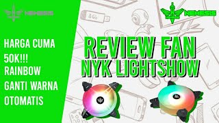 FAN CASE GAMING MURAH Unboxing Review Fan Gaming NYK Nemesis LIGHTSHOW RGB [upl. by Rokach]