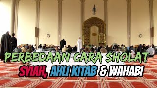 PERBEDAAN CARA SHOLAT [upl. by Vonny]