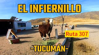 Cuesta El Infiernillo  Tucuman  Ruta 307 [upl. by Cadel316]