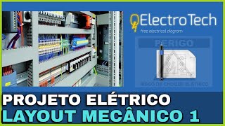 Projetos elétricos  Layout Mecânico 1 [upl. by Enrev]