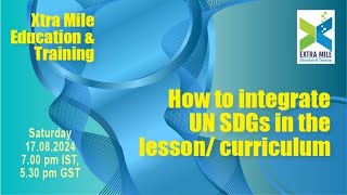 Integrating UN SDGs in the curriculum [upl. by Nyllij]