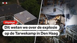 Dit weten we over de explosie aan de Tarwekamp in Den Haag [upl. by Reichel]