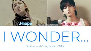 quot I wonderquot Jhope and Jungkook traduzione in italiano  제이홉 정국 I wonder [upl. by Adlih191]