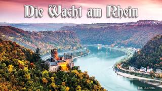 Die Wacht am Rhein Patriotic anthemEnglish translation [upl. by Rendrag]