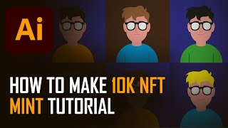 How to Mint 10K NFT in Illustrator  NFT Tutorial No Code [upl. by Margeaux]