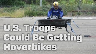 US Troops Could Be Getting Hoverbikes [upl. by Harmonia539]