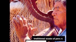 Musica Tradicional del Peru Lambayeque 04 Taki II Canción amp Charango Cañaris Ferreñafe [upl. by Hamlin]