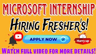 Microsoft Summer Internship 2025 Hiring for Freshers Apply Now [upl. by Connelly848]