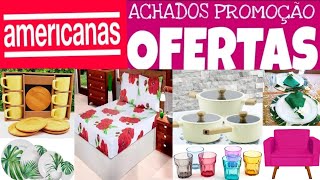 LOJAS AMERICANAS  ACHADOS EM OFERTAS PRO LAR  PROMOÇAO UTILIDADES PRA MÃES DESCONTOS AMERICANAS [upl. by Derfliw]