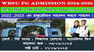 WBSU PG admission 2024  MA MSC MCOM MBA Admission 2024  WBSU Affiliated Colleges PG Admission [upl. by Mccreary784]