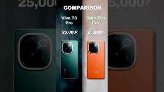 IQOO z9s Pro vs vivo T3 Pro shortsfeed comparison IQOOmobile vivomobile shorts under25000 [upl. by Kampmann]