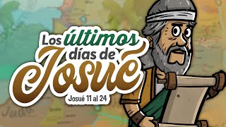 Los últimos días de Josué  Historia de la Biblia  Mi Primera Biblia  39 [upl. by Aicac]