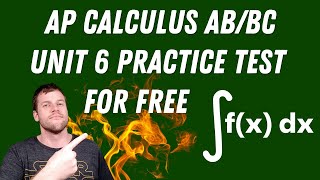 AP Calculus ABBC Unit 6 Practice Test [upl. by Roath]