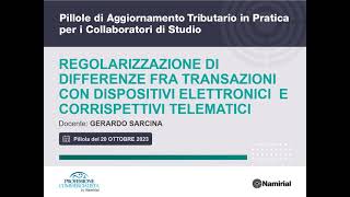 Regolarizzare le differenze fra transazioni con dispositivi elettronici e corrispettivi telematici [upl. by Helbona]