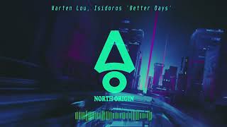 Marten Lou Isidoros Better Days Afro House [upl. by Ier147]